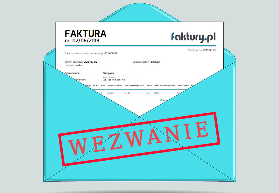 Jak wysłać wezwanie do zapłaty za fakturę