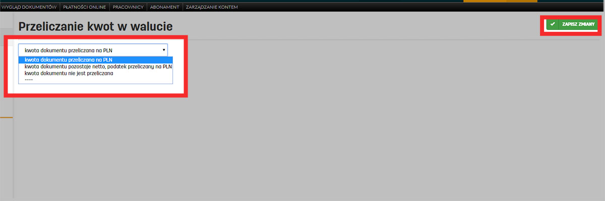 Jak zmienić sposób przeliczania waluty na fakturze w serwisie faktury.pl Opcje dotyczące przeliczania kwot na inne waluty w programie do faktur online faktury.pl