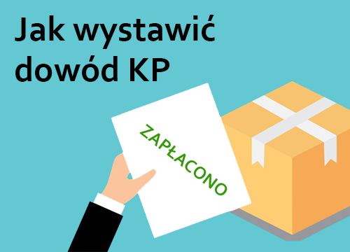 KP Kasa Przyjęła - jak szybko wystawić dowód wpłaty?