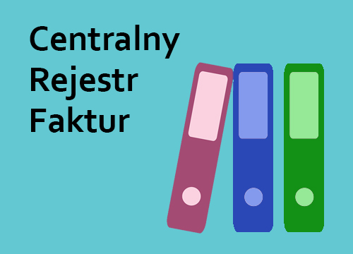 Centralny Rejestr Faktur w 2020 roku