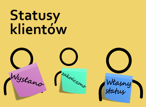 Jak utworzyć statusy dla klientów
