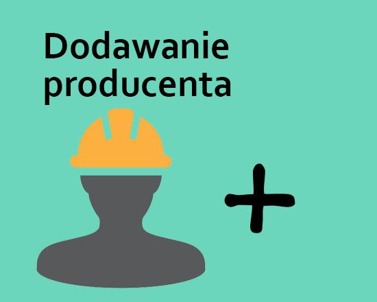 Jak dodać nowego producenta